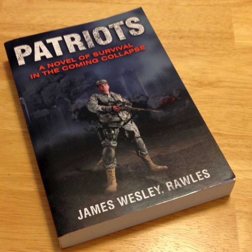 Military Fiction, Patriots, James Wesley Rawles